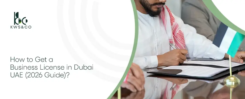 How to Get a Business License in Dubai UAE