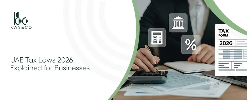 UAE Tax Laws 2026 Explained for Businesses